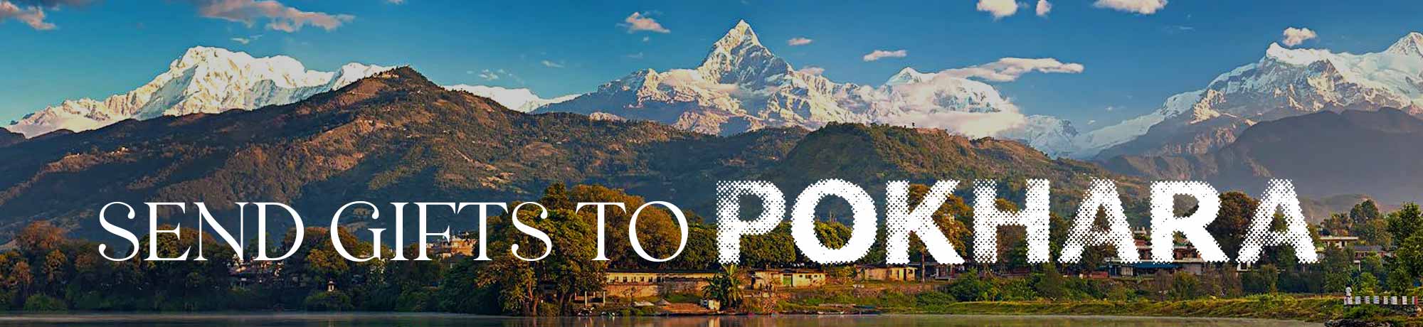 Send gifts to Pokhara